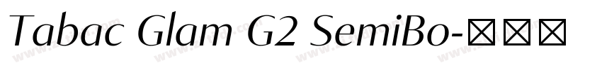 Tabac Glam G2 SemiBo字体转换